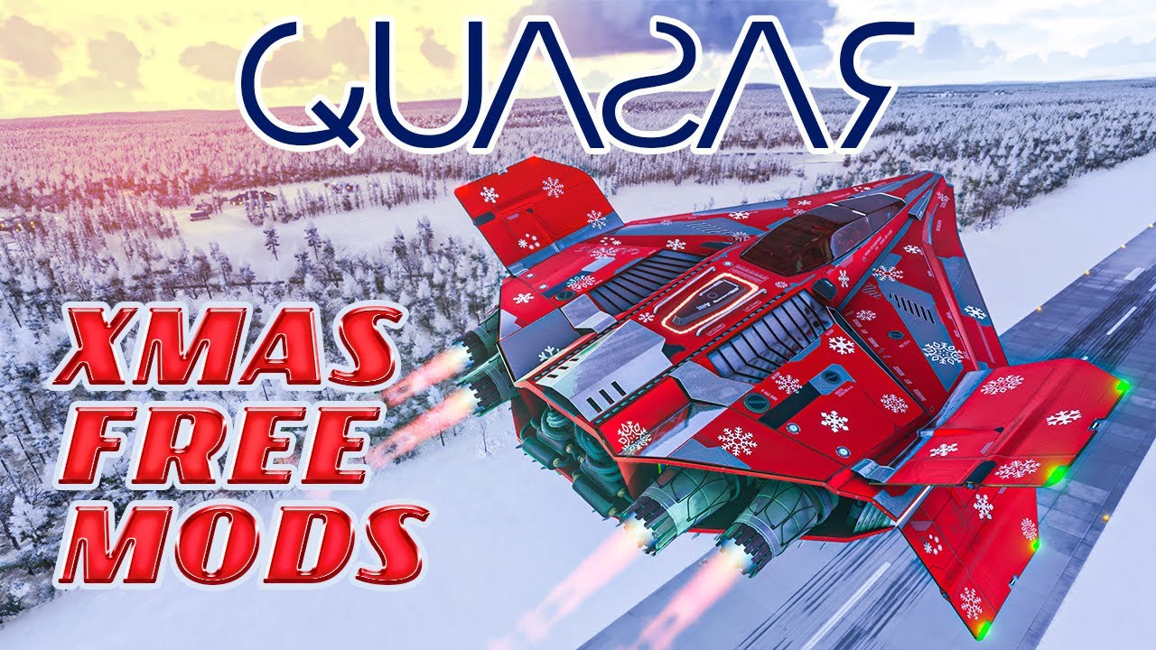 Quasar - Christmas FREE mods