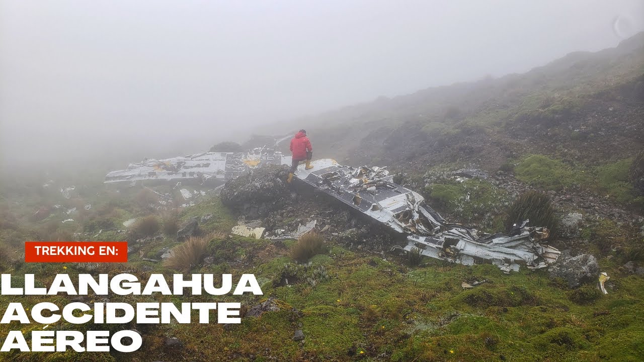 Llangahua Accidente Aéreo