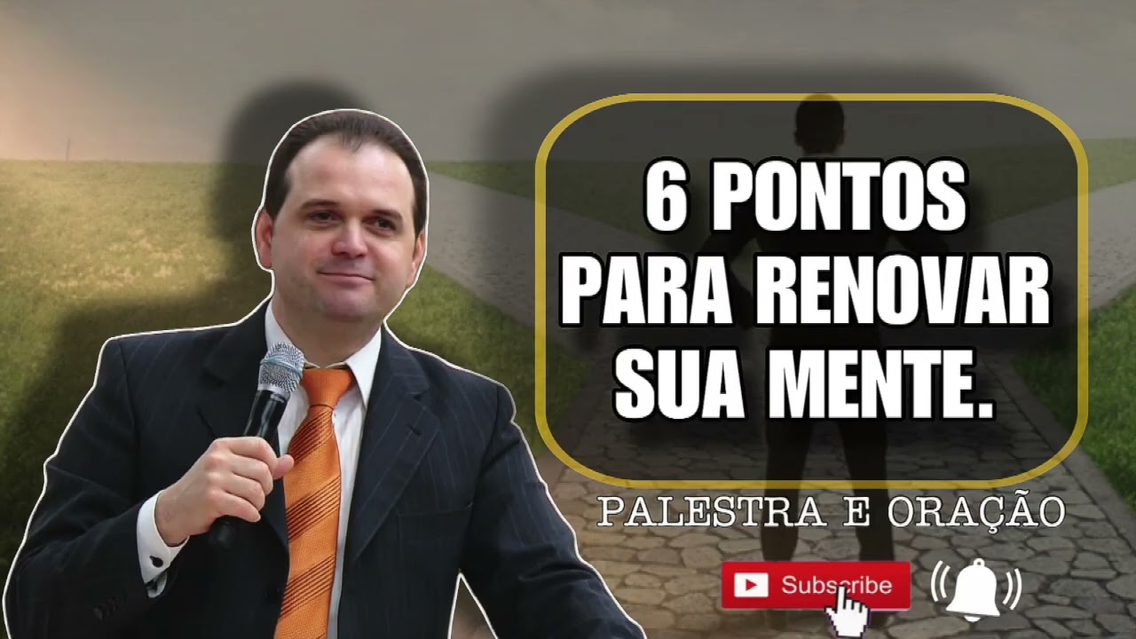 6 PONTOS QUE TRANSFORMARÃO A SUA MENTE  PELA PALAVRA | @pastorflaviodiniz 