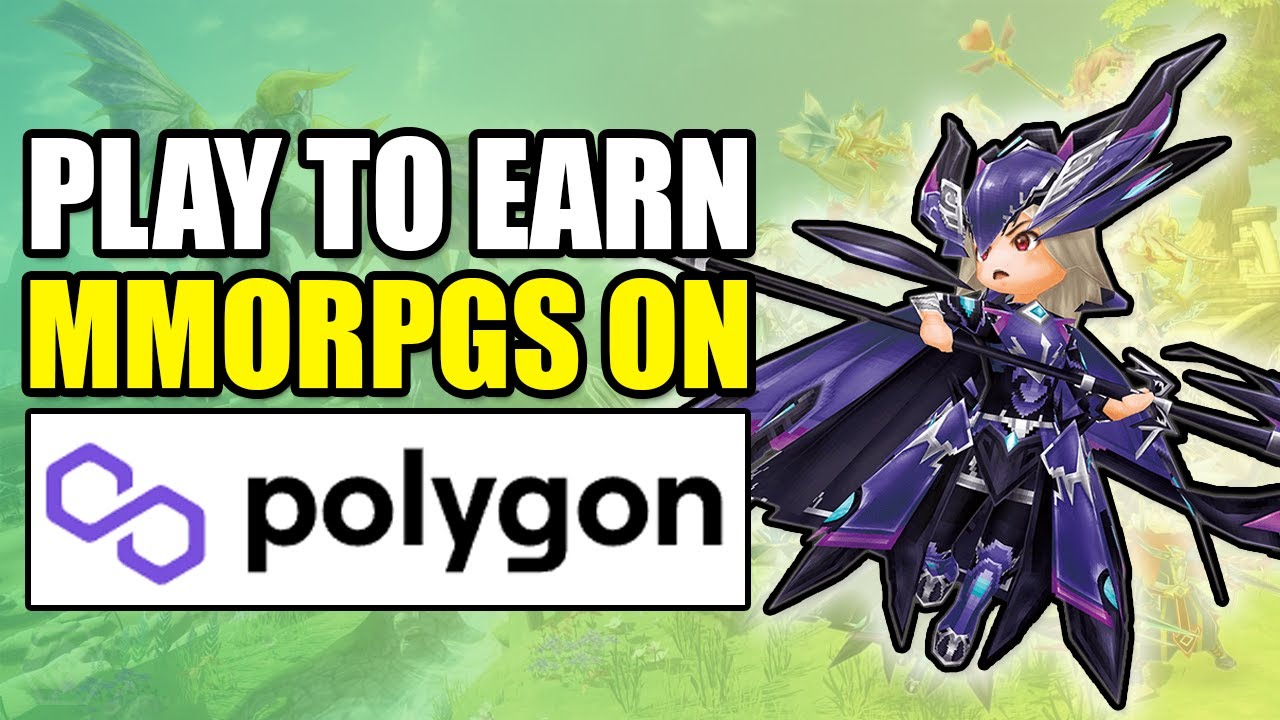 5 PLAY TO EARN MMORPGS on POLYGON