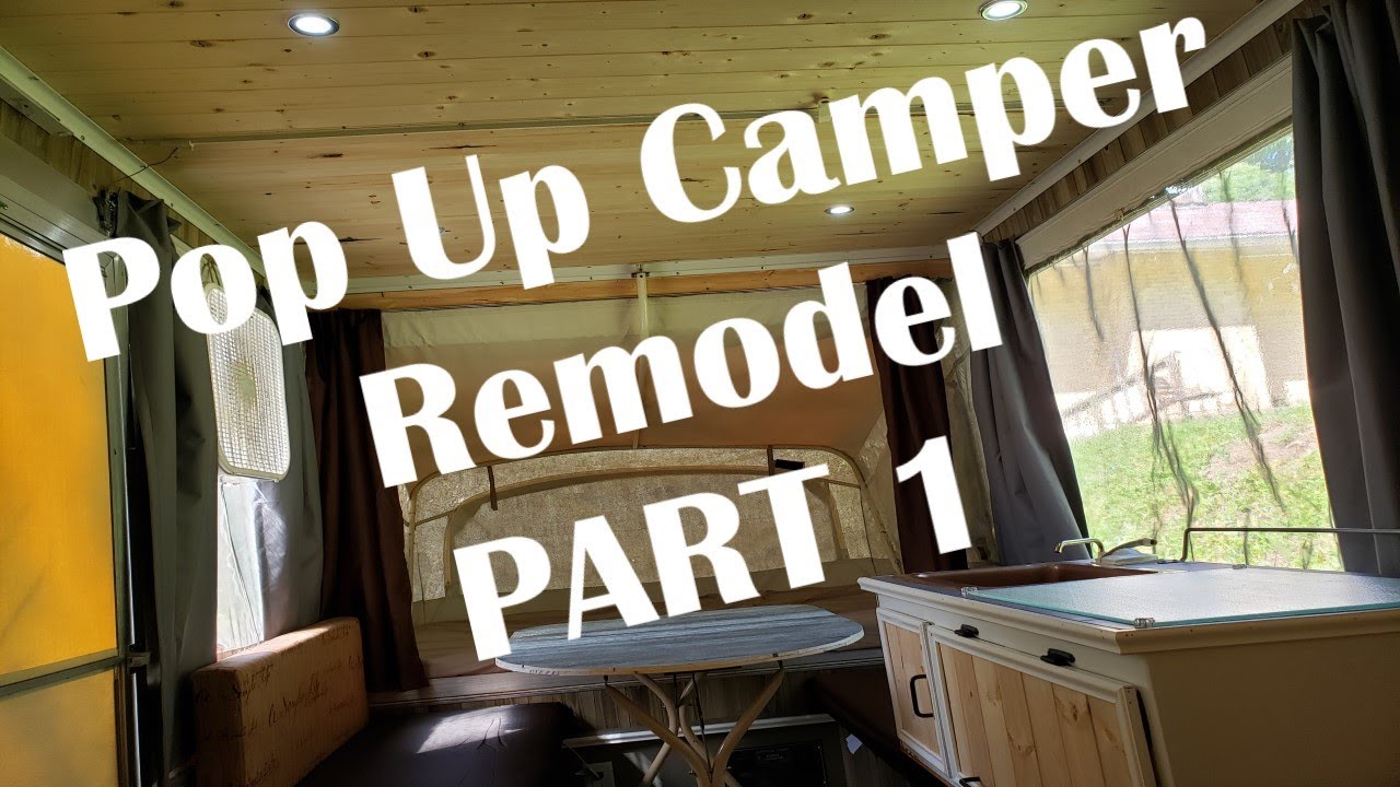 Coleman Columbia Pop Up Remodel Part 1