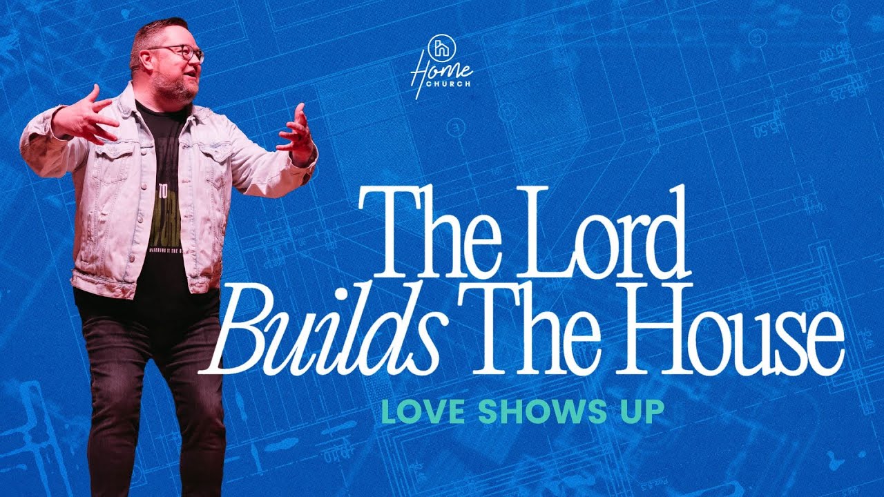 Love Shows Up | Kenny Mills