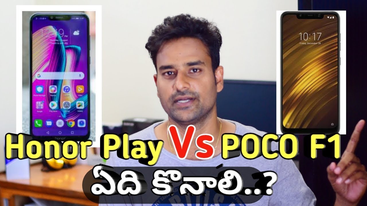 POCO F1 Vs HONOR PLAY Which One to Buy I Comparison telugu I tech24 I