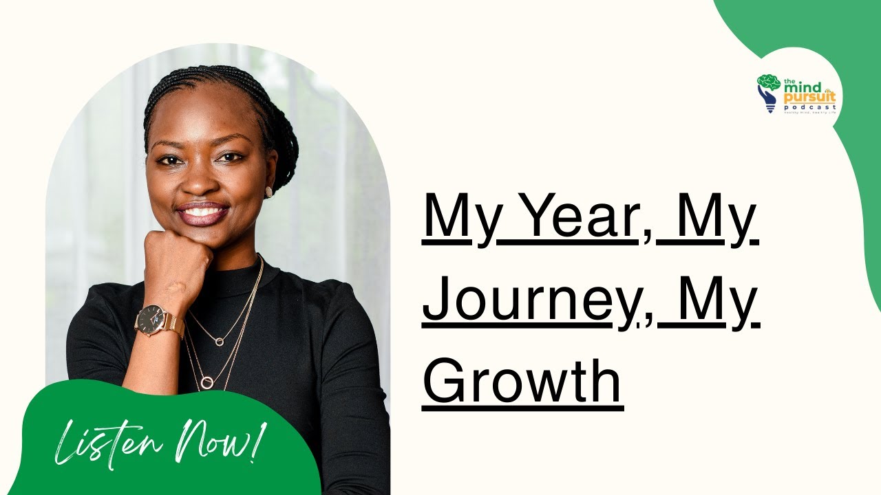 Season 2 Ep.1 - My Year, My Heart, My Growth