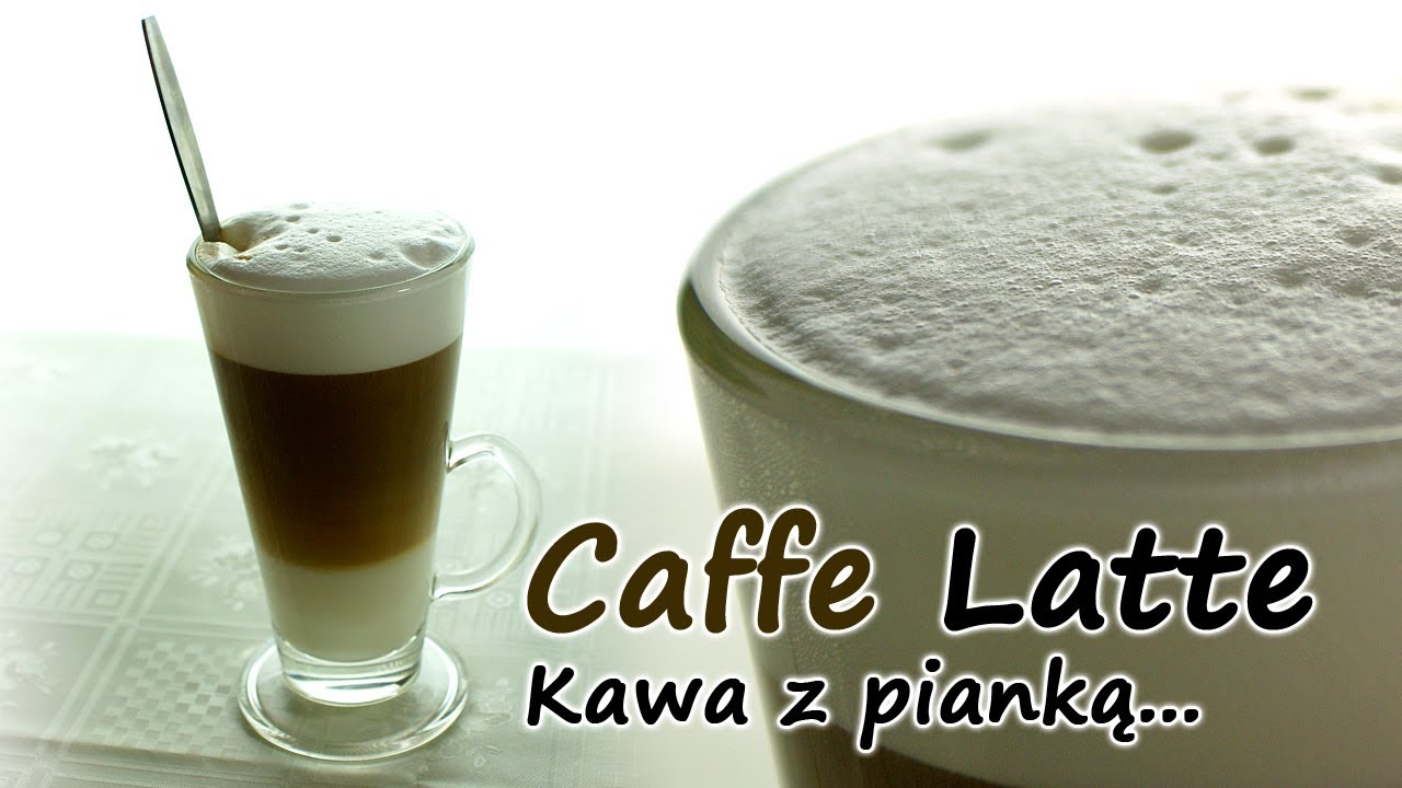 Caffe Latte | smaczne-przepisy.pl