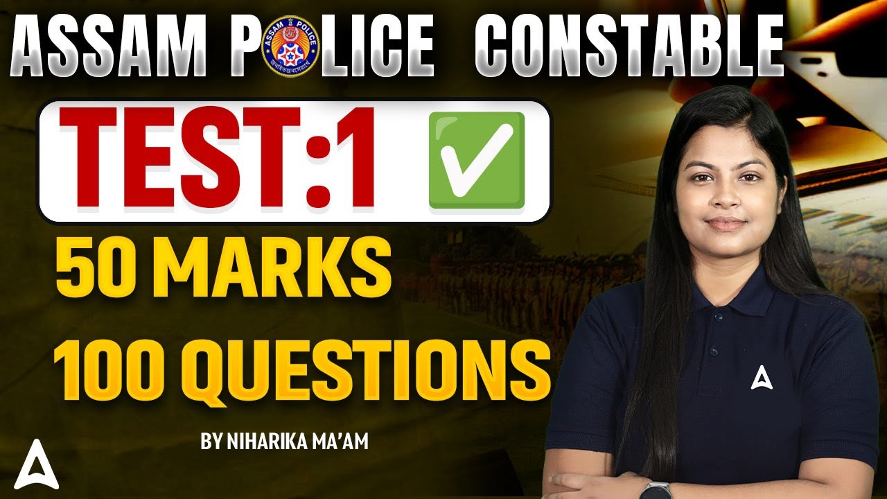 Assam Police Constable Preparation 2026 | Assam Police Constable Test #1 | By Niharika Ma'am