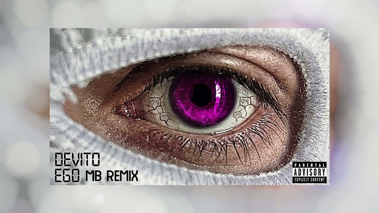DEVITO - EGO (MB REMIX)