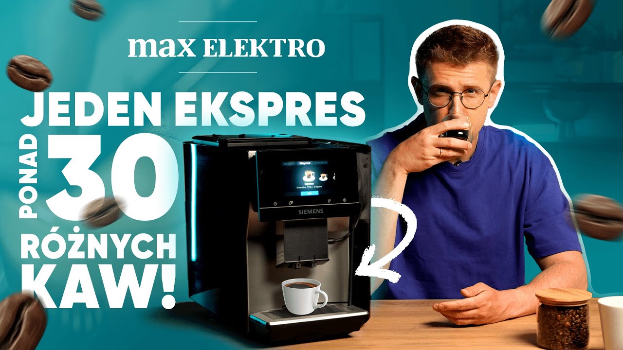 Ekspres Siemens EQ700 – poznaj smaki kawy świata. Zaparz idealną kawę! ☕🌍