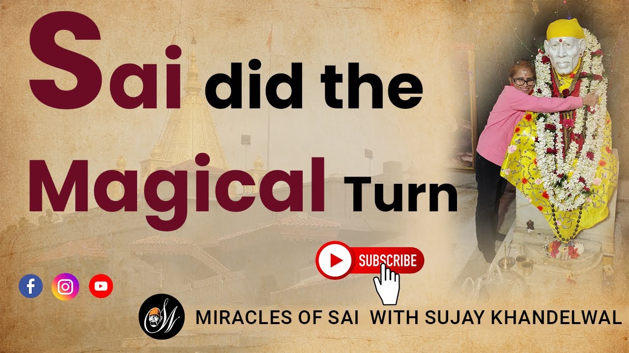 Sai did the Magical Turn || #saibaba #shirdi #devotion #sai #miracle #magic    #accidentnews #soul