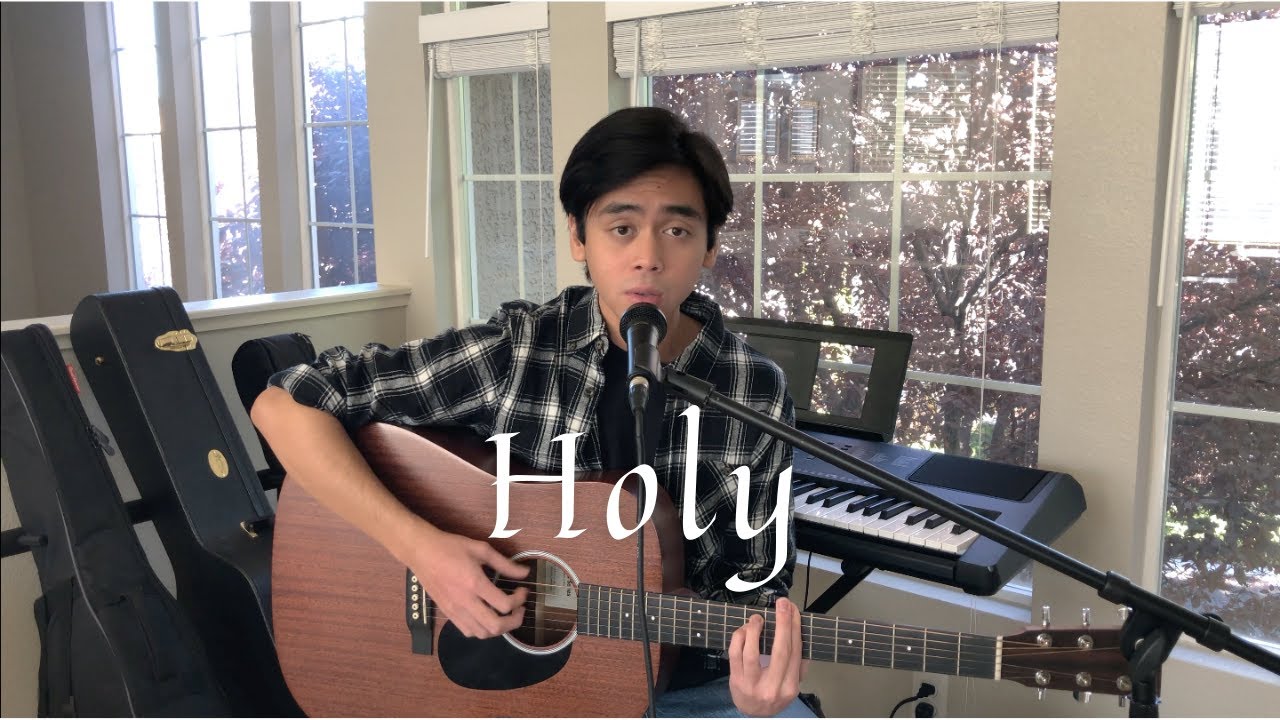 Holy (Justin Bieber Acoustic Cover) ~ Calvin