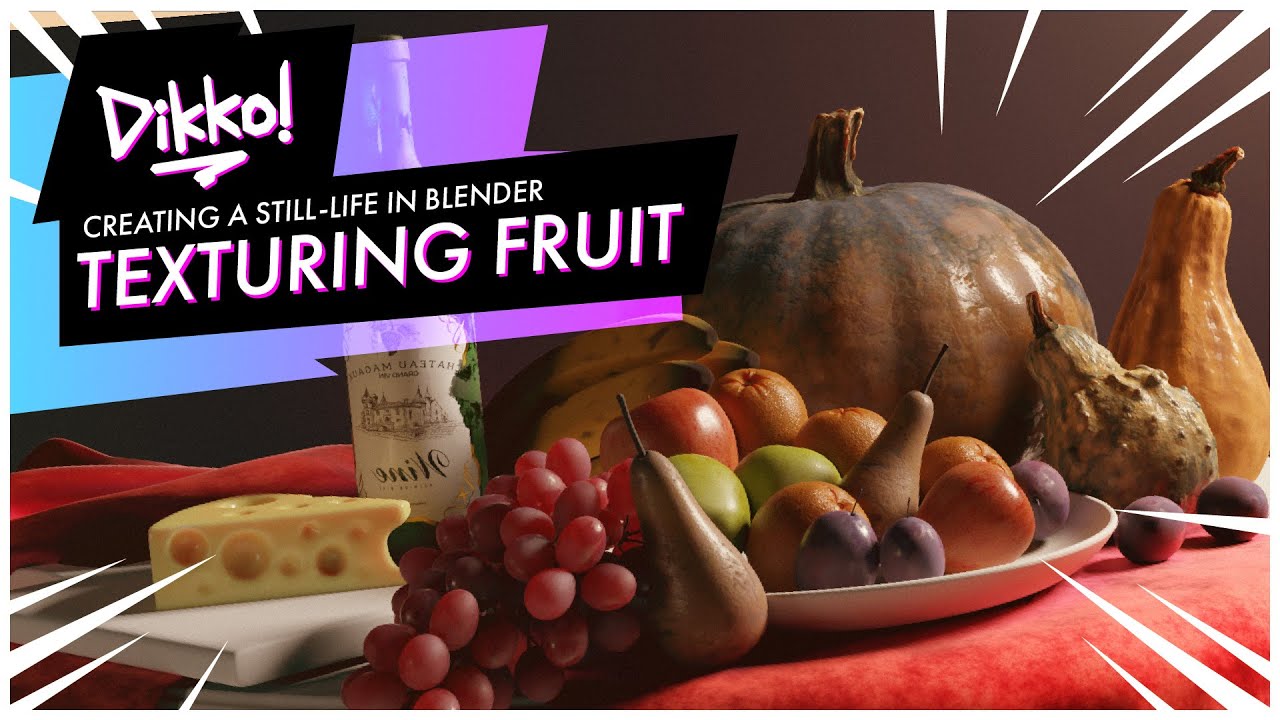 The many ways of texturing fruit! - Creating A Still Life In Blender Pt.3