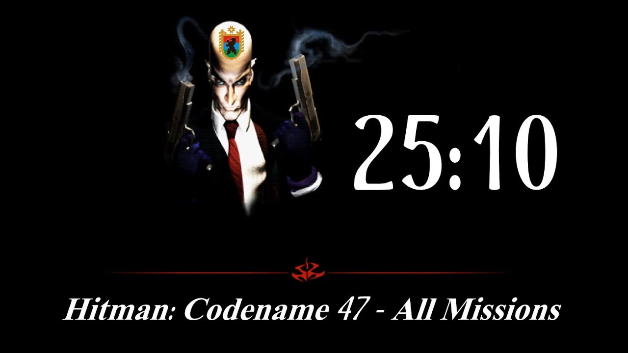 Hitman: Codename 47 | All Missions - 25:10 [Top 2]