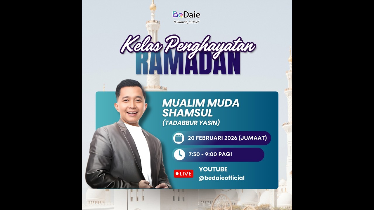 20 Februari 2026 - Kelas Tadabbur Yasin (Mualim Muda Shamsul)