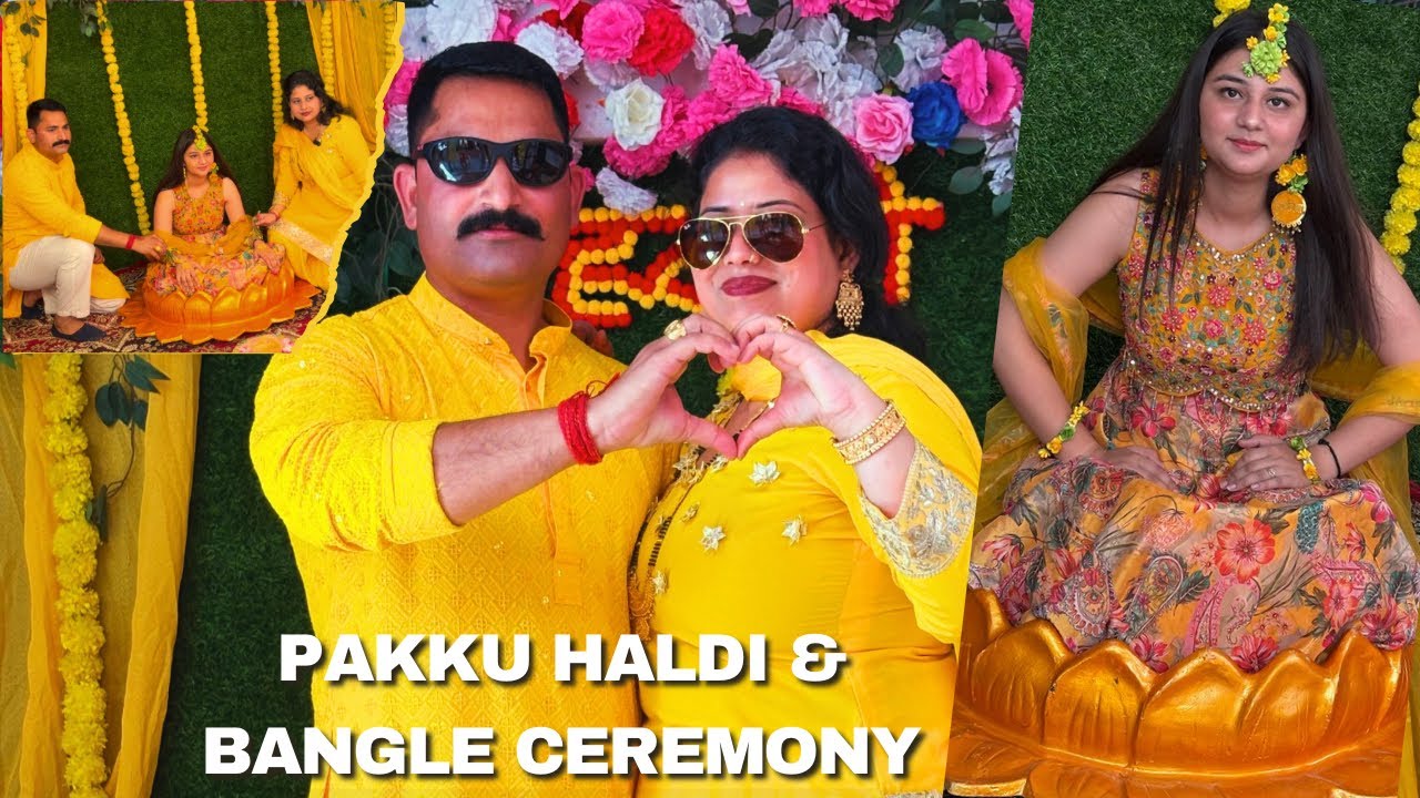 Pakku Wedding Haldi ceremony & Bangle ceremony 🥳🥳