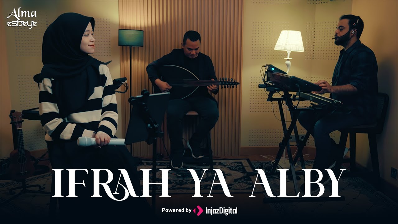 ALMA ESBEYE - IFRAH YA ALBY