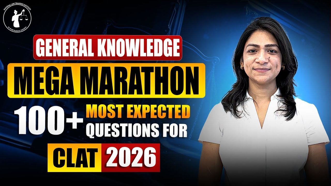 CLAT 2026 CURRENT AFFAIRS ONE SHOT MARATHON | 1 YEAR CURRENT AFFAIRS | 100+ MOST EXPECTED TOPICS |
