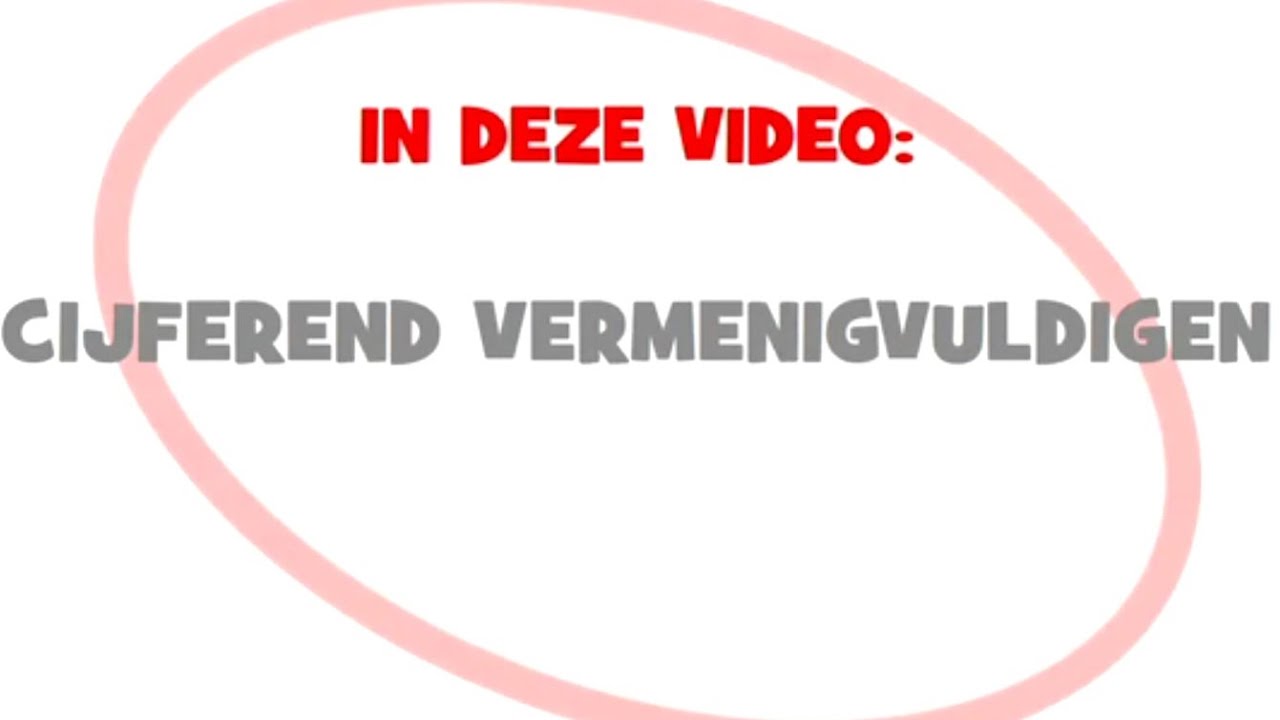 Cijferend vermenigvuldigen