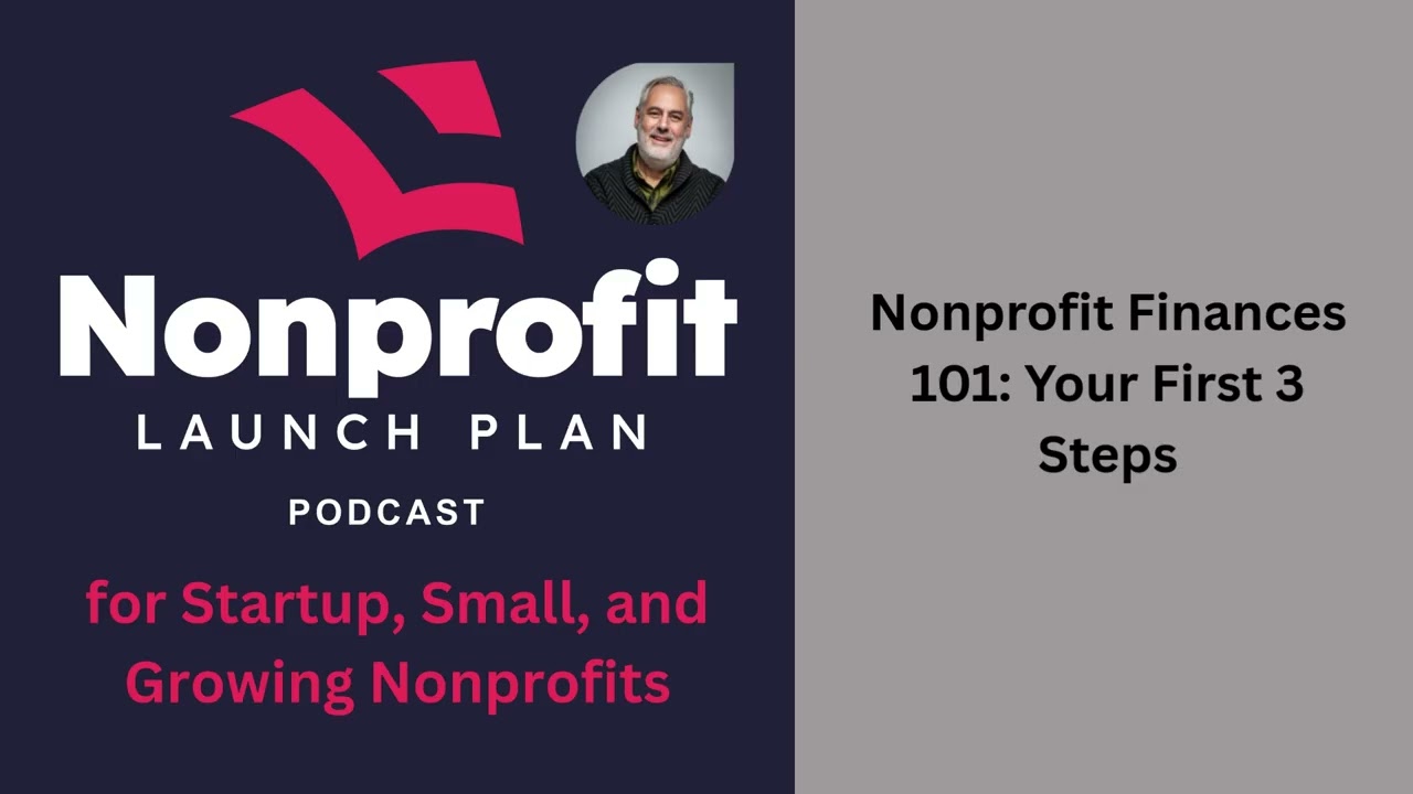 Nonprofit Finances 101 Your First 3 Steps