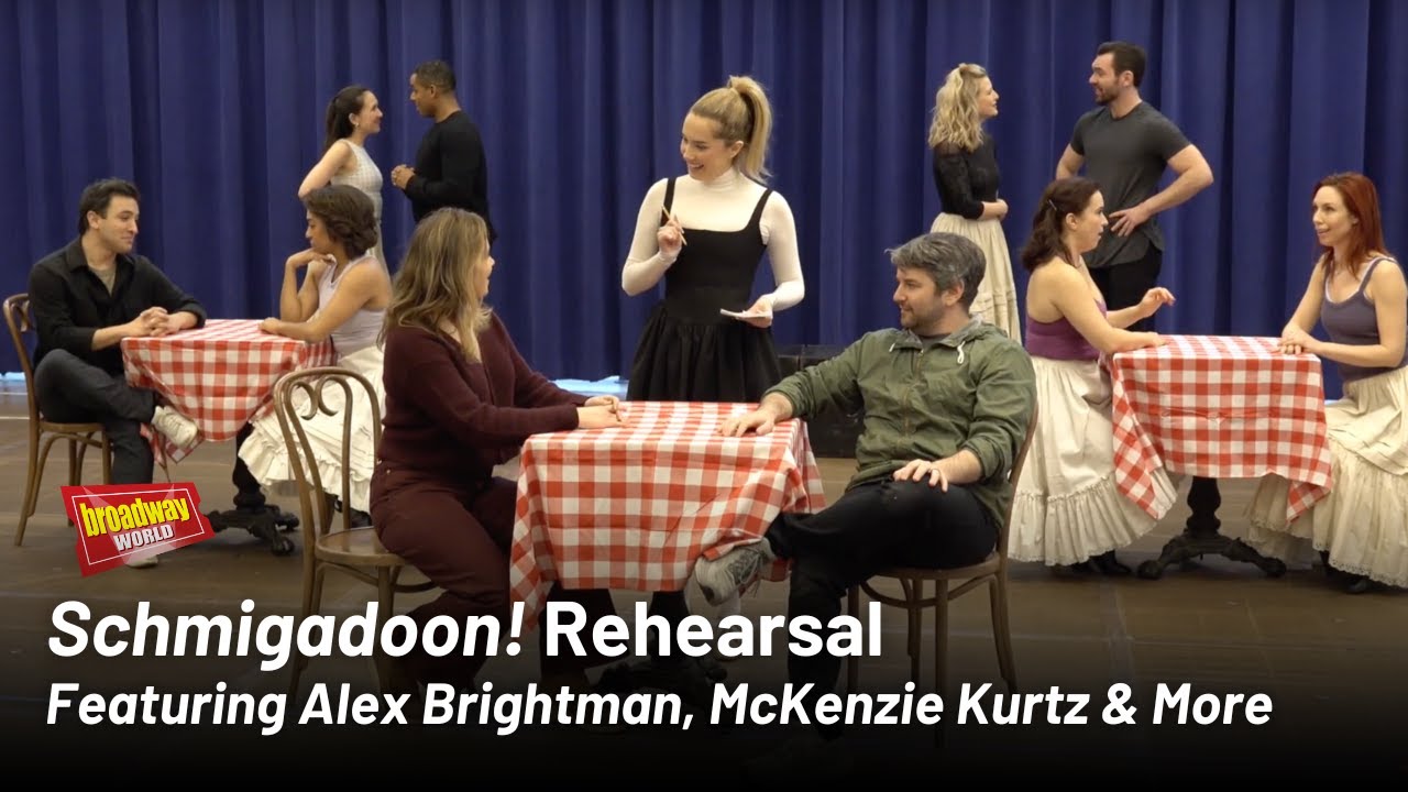 Schmigadoon! Musical Rehearsal With Alex Brightman, Sara Chase, McKenzie Kurtz & More