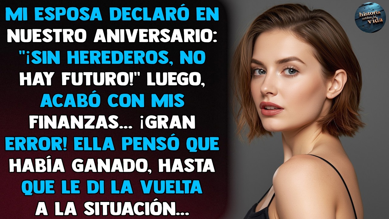 Mi Esposa Declaró En Nuestro Aniversario: 