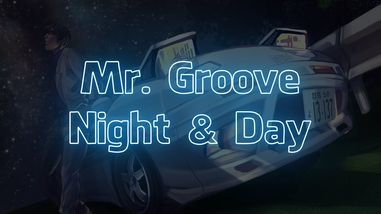 Mr. Groove - Night & Day (Extended Mix) (Visualizer + Lyrics)