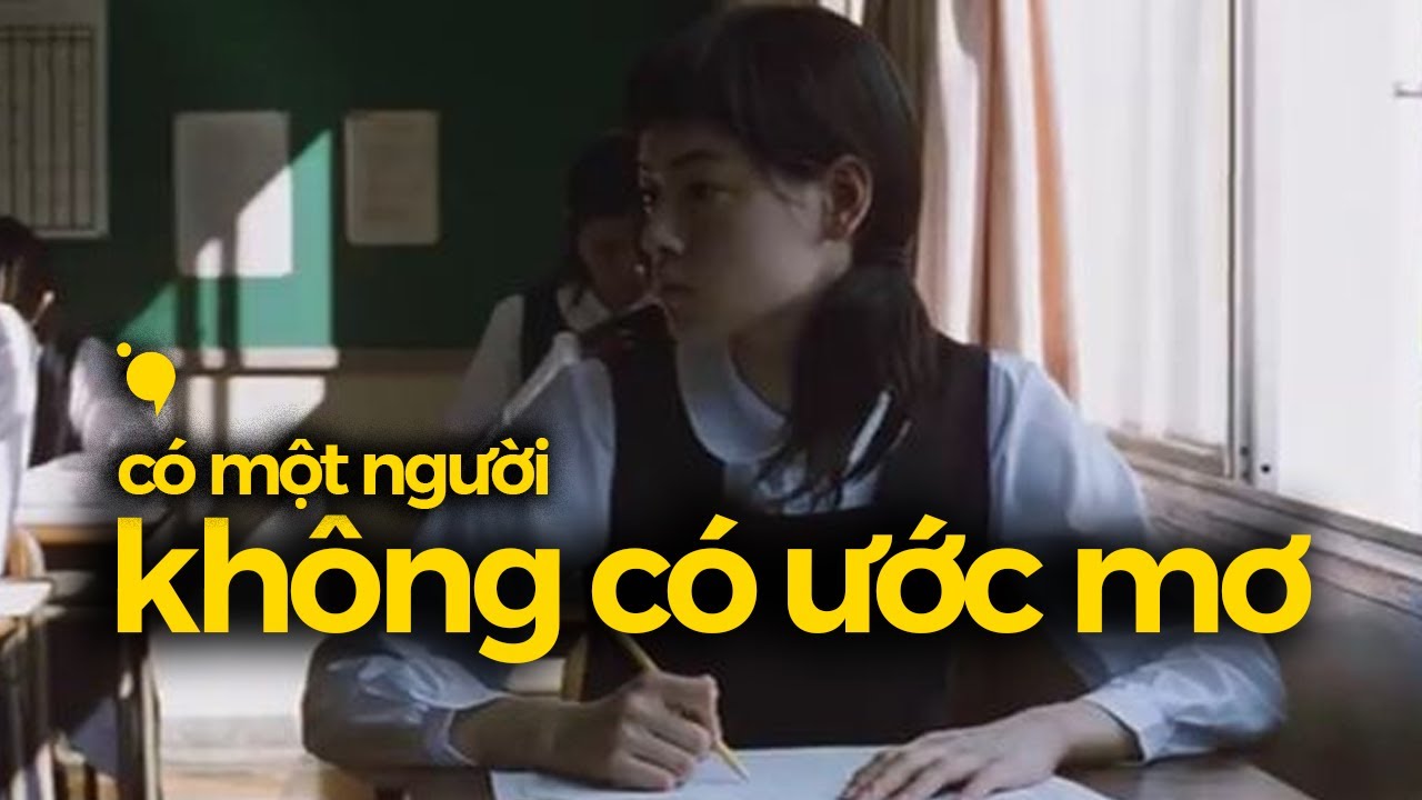 C&oacute; một người kh&ocirc;ng c&oacute; ước mơ |