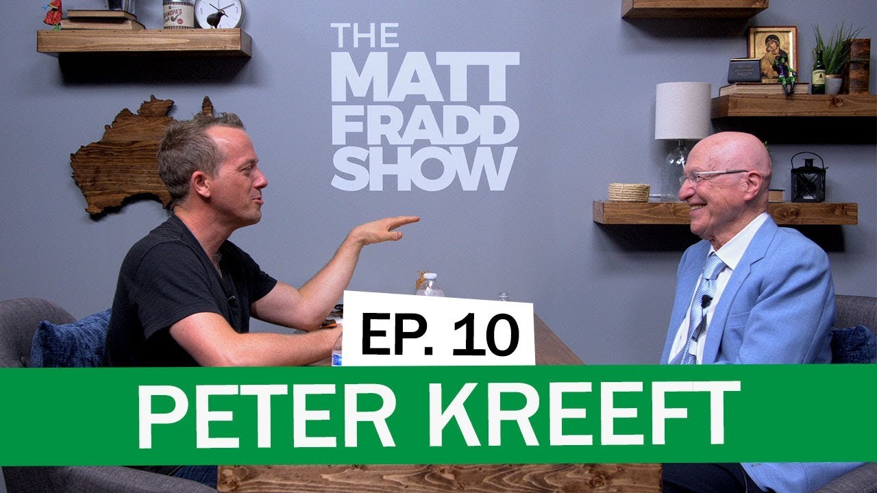 Peter Kreeft | The Matt Fradd Show Ep. 10