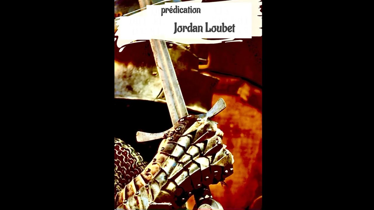 Le combat spirituelle.                                     Prédication Jordan Loubet.