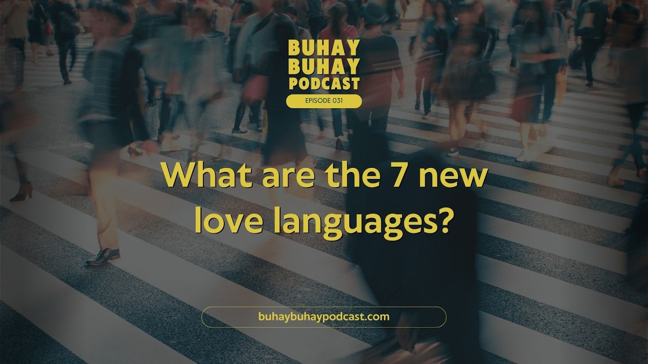 What are the 7 new love languages?
