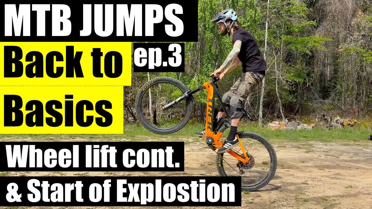 MTB Jump Progression: Back to basics ep.3