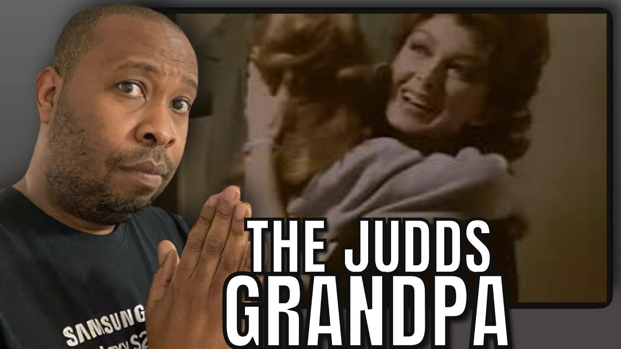 Впервые слышу | Реакция на песню The Judds — Grandpa (Tell Me Bout The Good Old Days)