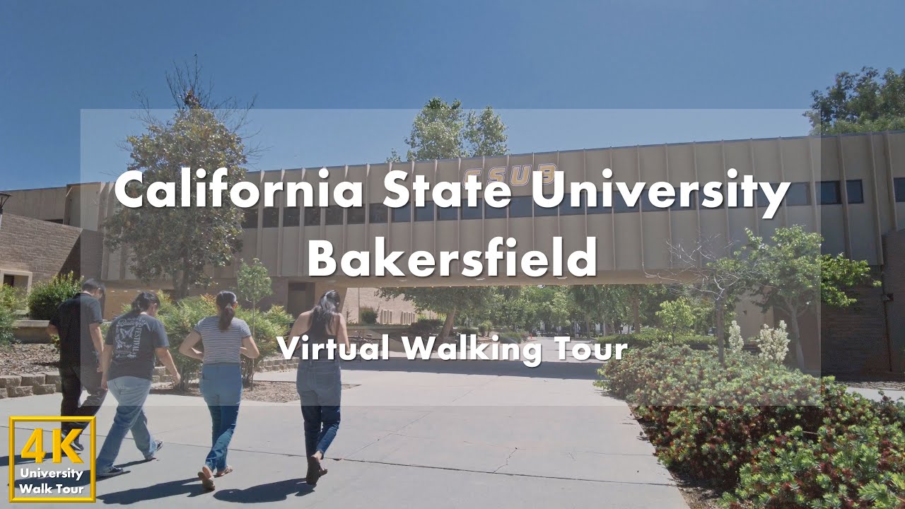 California State University, Bakersfield – виртуальная пешеходная экскурсия [4k 60fps]