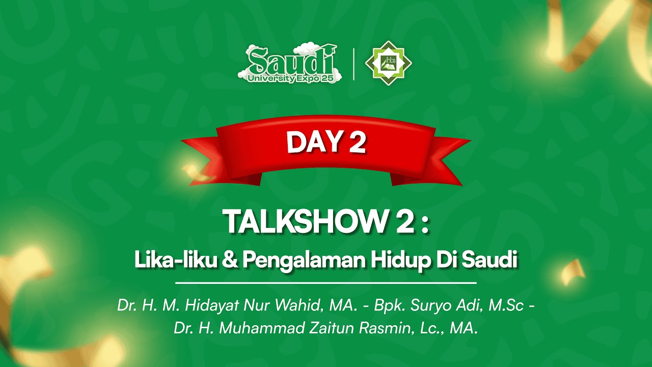 [LIVE] SAUDI UNIVERSITY EXPO 2025 | DAY 2 | TALKSHOW 2