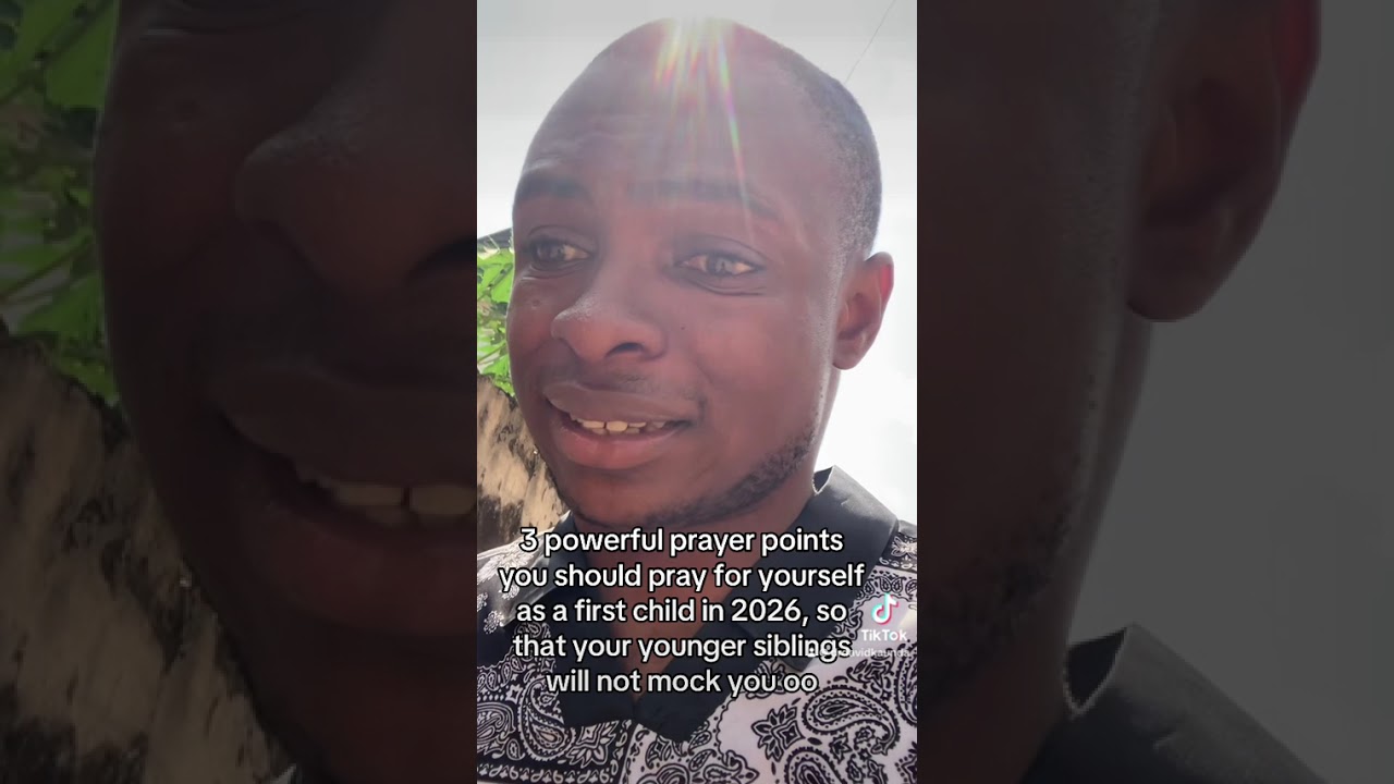 3 powerful prayer points you must pray as the first son in 2026