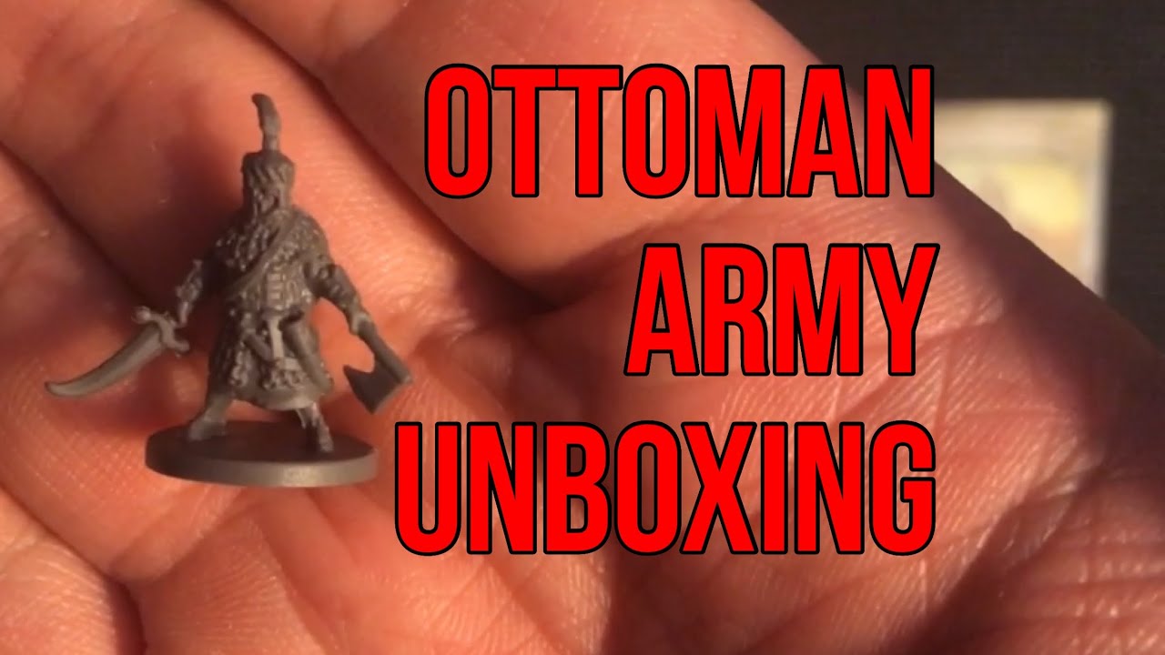 Распаковка дополнения &laquo;Османская армия&raquo; для игры Time of Legends &laquo;Жанна д'Арк&raquo;.