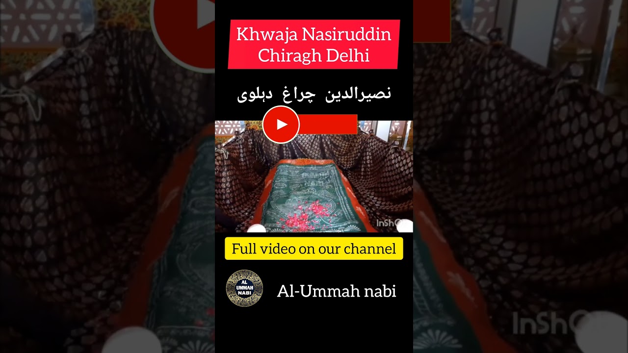 Hazrat Nasiruddin Chiragh Dehlavi | #islamic #khwaja #allah