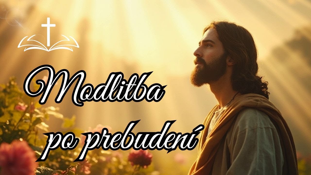 Rann&aacute; MODLITBA PO PREBUDEN&Iacute; pre duchovn&uacute; silu🙏☀️