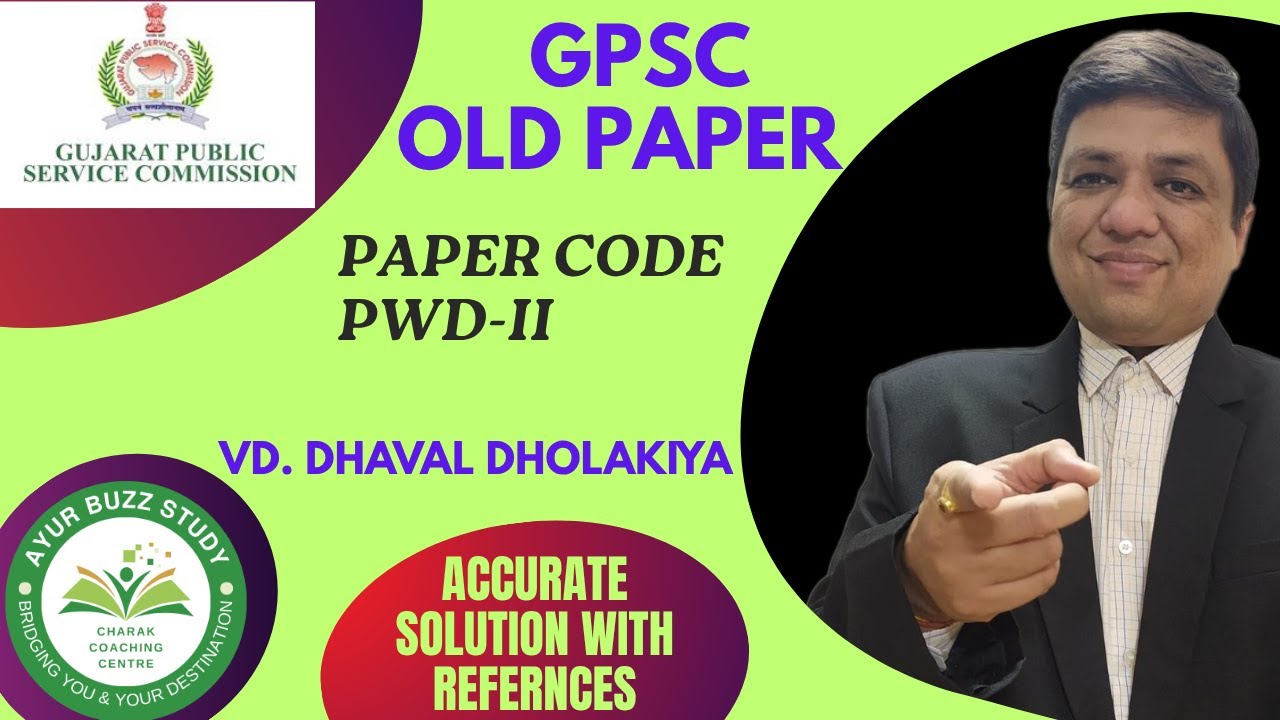 GPSC OLD PAPER SOLUTION | ACCURATE | VD. DHAVAL SIR | AYURBUZZ STUDY | CHARAK COACHING CENTRE