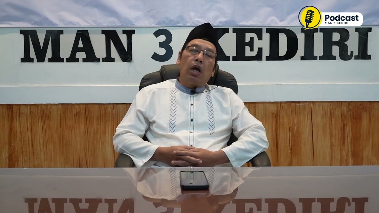 PODCAST MAN 3 KEDIRI - CAHAYA ISLAMI