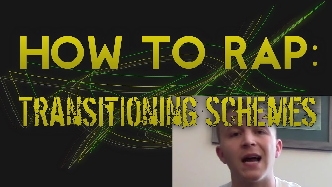 How To Rap: Transitioning Between Rhyme Schemes