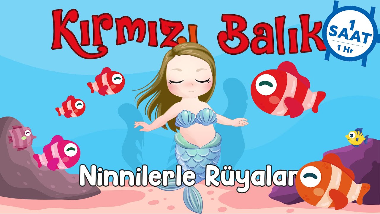 Kırmızı Balık (1 Saatlik Versiyon) | Ninnilerle Rüyalar 🌙