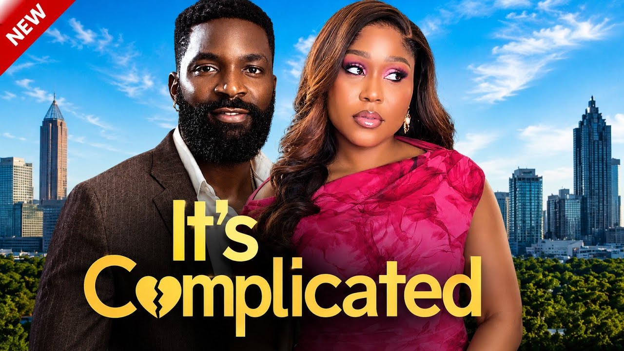 It's Complicated - New Nigerian Movie starring Eso Dike, Ekama Etim Inyang, Michael Ejoor
