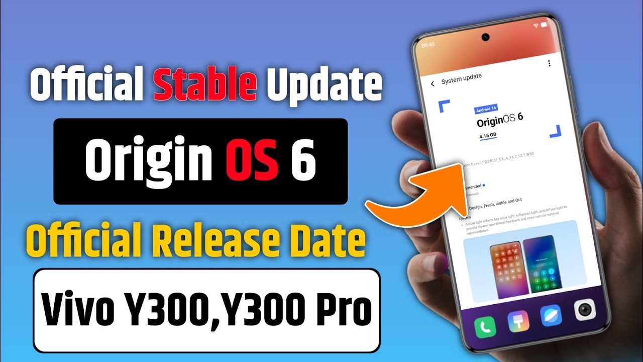 Vivo Y300/Y300 Pro Origin OS 6 Update Rollout Date & Full Timeline | Vivo Y300/Y300 Pro Origin OS 6