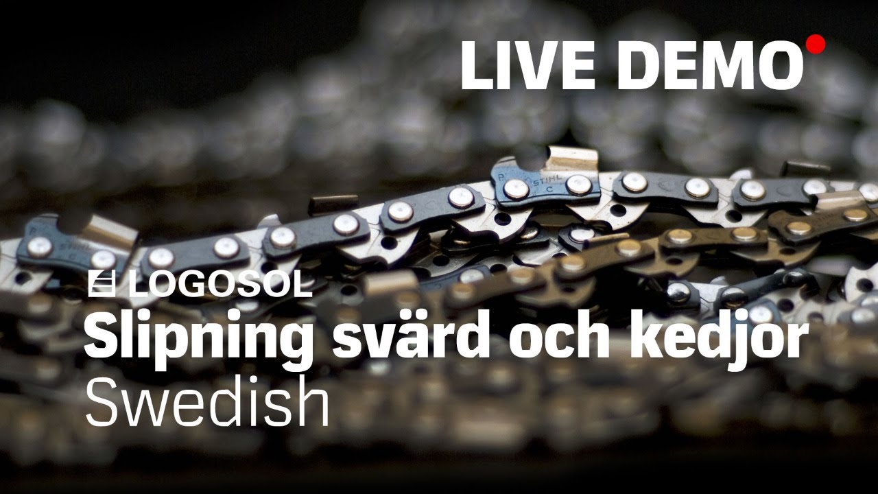 LOGOSOL | Live Stream Product Demo - Slipning av svärd och kedjor