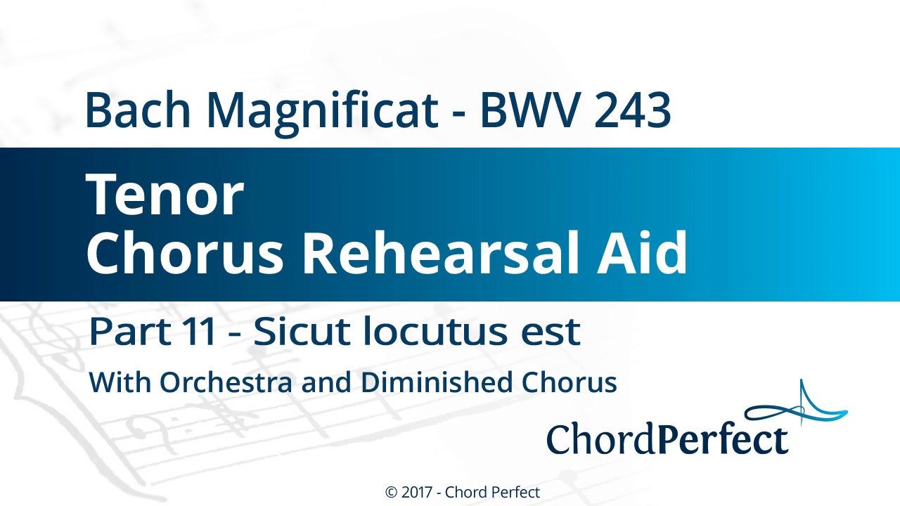 Bach's Magnificat Part 11 - Sicut locutus est - Tenor Chorus Rehearsal Aid