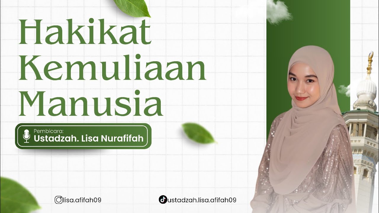AKSI 2026 - LISA NURAFIFAH - HAKIKAT KEMULIAAN MANUSIA