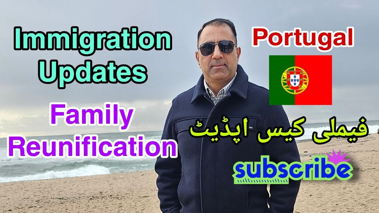 Portugal immigration updates | Family Reunification | Traveler777 