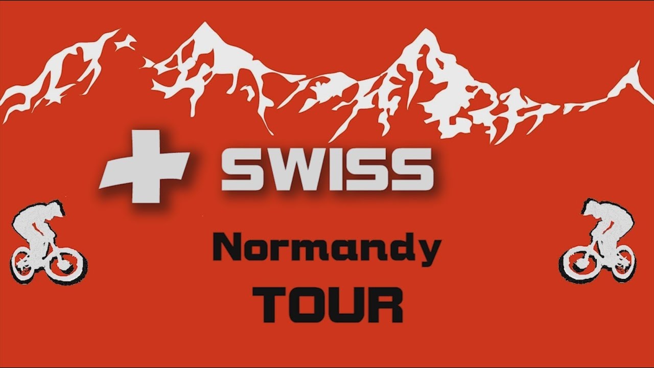 Swiss Normandy Tour