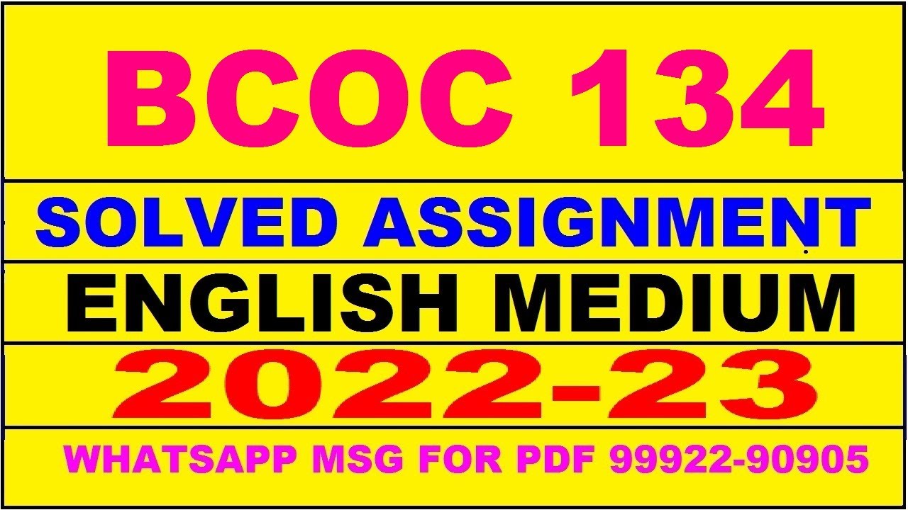 bcoc 134 solved assignment 2022-23 | bcoc 134 solved assignment in english 2022-2023 | bcoc 134 2023