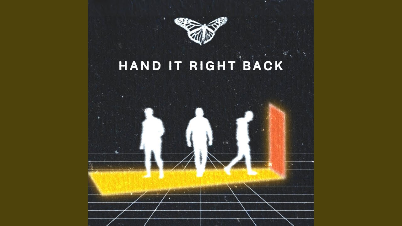 Hand It Right Back